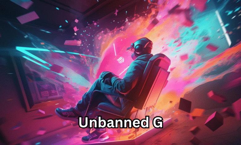 Unbanned G The Ultimate Platform for Free and Open Gaming in 2025